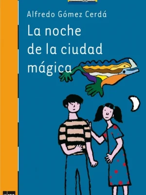 9788434886995_la-noche-de-la-ciudad-magica_front-4.webp La noche de la ciudad mágica