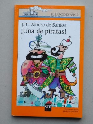 Una de piratas! ilustraciones de enrique flores. 5ª ed.