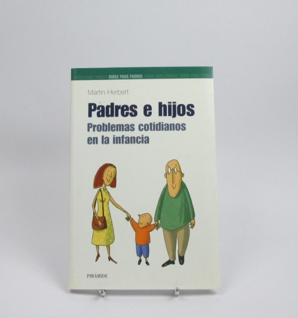 9788436817348_padres-e-hijos-problemas-cotidianos-en-la-infancia_front-1.jpg Padres e hijos. problemas cotidianos en la infancia