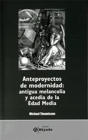 9788437061818_anteproyectos-de-modernidad-antigua-melancolia-y-acedia-de-la-edad-media_front-4.webp Anteproyectos de modernidad: antigua melancolía y acedia de la edad media