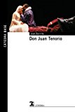 9788437624488_don-juan-tenorio-catedra-base-spanish-edition_front-3.jpg Don juan tenorio (cátedra base) (spanish edition)