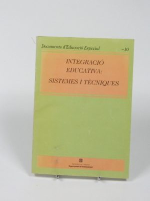 9788439309413_integracio-educativa-sistemes-i-tecniques_front-2.jpg Integració educativa: sistemes i tècniques