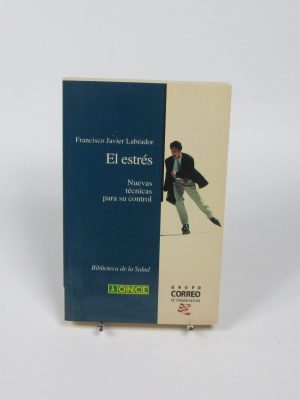 9788439548140_el-estres-nuevas-tecnicas-para-su-control_front-5.jpg El estrés. nuevas técnicas para su control