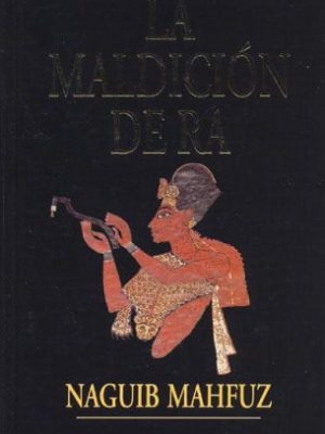 9788439568476_la-maldicion-de-ra-keops-y-la-gran-piramide-egipto-de-los-faraones-spanish-edition_front-7.jpg La maldicion de ra: keops y la gran piramide (egipto de los faraones) (spanish edition)