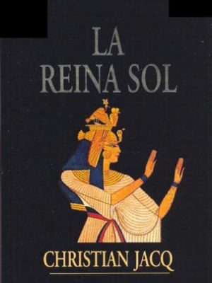 La reina sol (spanish edition)