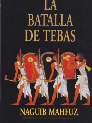 9788439568988_la-batalla-de-tebas-spanish-edition_front-1.jpg La batalla de tebas (spanish edition)