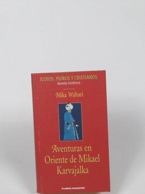 Aventuras en oriente de mikael karvajalka