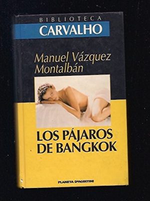 9788439584551_los-pajaros-de-bangkok_front-1.jpg Los pájaros de bangkok