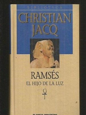 9788439588542_ramses-el-hijo-de-la-luz_front-11.jpg Ramses el hijo de la luz