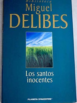 9788439592631_los-santos-inocentes_front-1.jpg Los santos inocentes