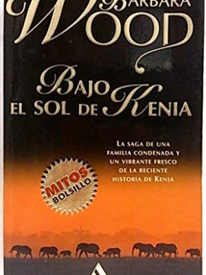 9788439702580_bajo-el-sol-de-kenya_front-3.jpg Bajo el sol de kenya