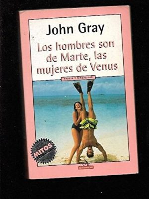 9788439705444_los-hombres-son-de-marte-las-mujeres-de-venus_front-6.jpg Los hombres son de marte, las mujeres de venus