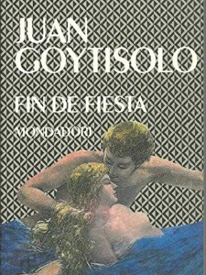 Fin de fiesta (narrativa mondadori) (spanish edition)