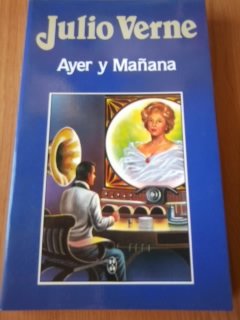 9788440200204_ayer-y-manana_front-3.jpg Ayer y mañana