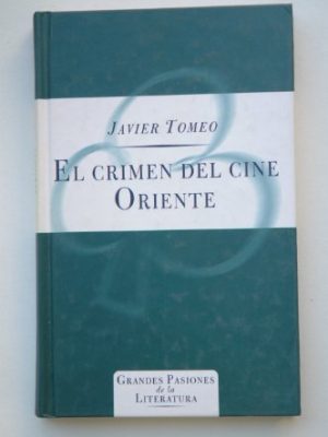 9788440221308_el-crimen-del-cine-oriente_front-2.jpg El crimen del cine oriente