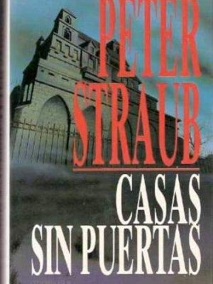9788440625410_casa-sin-puertas-spanish-edition_front-2.jpg Casa sin puertas (spanish edition)