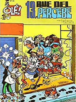9788440641458_13-rue-del-percebe-ole-mortadelo-40-bruguera-clasica-spanish-edition_front-3.jpg 13, rue del percebe (olé! mortadelo 40) (bruguera clásica) (spanish edition)