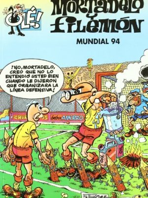9788440646415_mundial-94-ole-mortadelo-65-spanish-edition_front-1.jpg Mundial 94 (olé! mortadelo 65) (spanish edition)