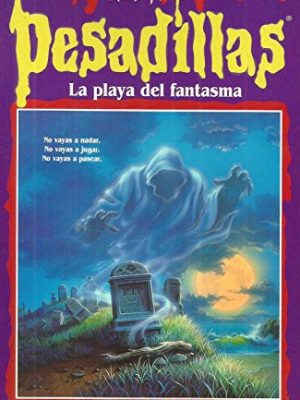 Pesadillas la playa del fantasma