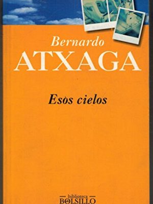 9788440673701_esos-cielos_front-1.jpg Esos cielos