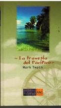 9788441319967_la-travesia-del-pacifico_front-2.jpg La travesía del pacífico