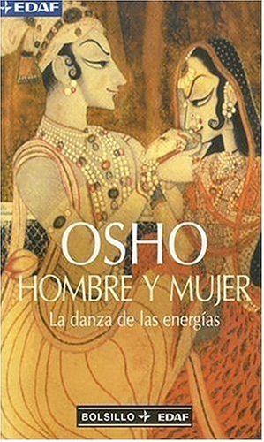 9788441410428_hombre-y-mujer-la-danza-de-las-energias-man-and-woman-the-dance-of-energies-spanish-edition_front-1.jpg Hombre y mujer: la danza de las energias (man and woman: the dance of energies) (spanish edition)