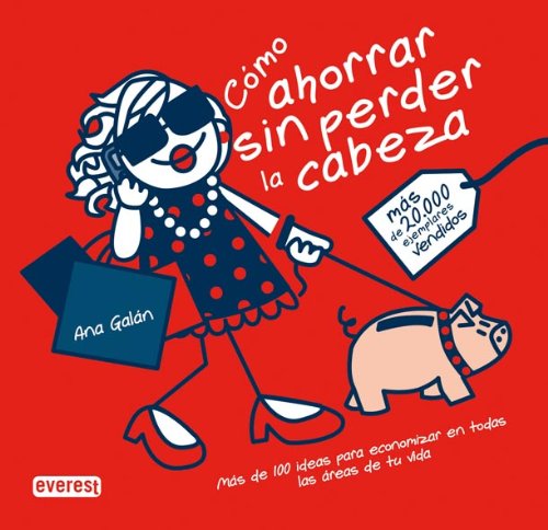 9788444120713_como-ahorrar-sin-perder-la-cabeza-mas-de-100-ideas-para-economizar-en-todas-las-areas-de-tu-vida-_front-4.jpg Cómo ahorrar sin perder la cabeza: más de 100 ideas para economizar en todas las áreas de tu vida. (sin rodeos) (spanish edition)