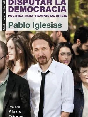 9788446039570_disputar-la-democracia_front-3.webp Disputar la democracia