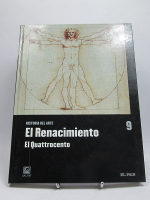 Historia del arte - el renacimiento: el quattrocento. tomo 9