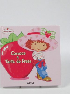 9788447112807_conoce-a-tarta-de-fresa_front-2.jpg Conoce a tarta de fresa