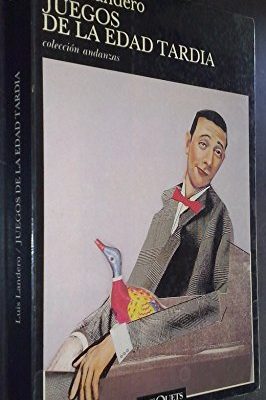 9788447300310_juegos-de-la-edad-tardia_front-5.jpg Juegos de la edad tardía