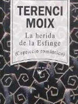 9788447300945_la-herida-de-la-esfinge_front-5.jpg La herida de la esfinge
