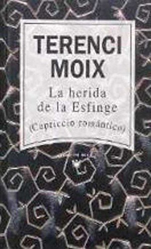 9788447300945_la-herida-de-la-esfinge_front-5.jpg La herida de la esfinge