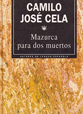 9788447301348_mazurca-para-dos-muertos_front-1.jpg Mazurca para dos muertos