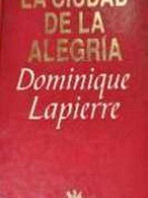 9788447301768_la-ciudad-de-la-alegria_front-3.jpg La ciudad de la alegría