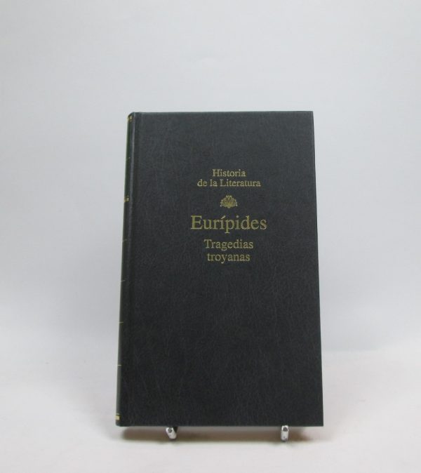 Eurípides. tragedias troyanas