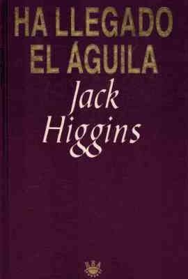 9788447304875_ha-llegado-el-aguila_front-2.jpg Ha llegado el águila