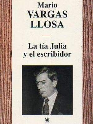9788447309207_la-tia-julia-y-el-escribidor_front-1.jpg La tía julia y el escribidor
