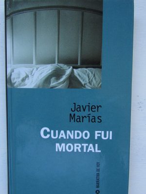 Cuando fui mortal
