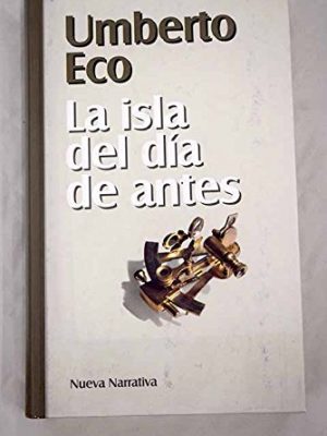 9788447316038_la-isla-del-dia-de-antes_front-5.jpg La isla del día de antes