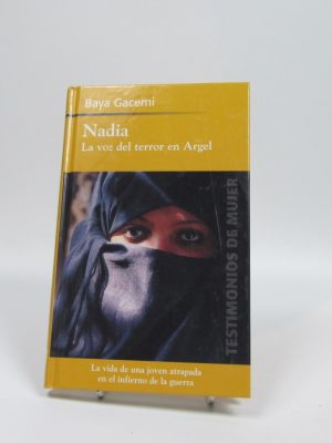 9788447323753_nadia-la-voz-del-terror-en-argel_front-3.jpg Nadia. la voz del terror en argel