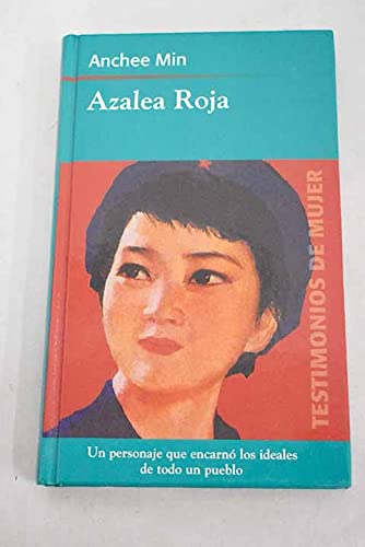 9788447323852_azalea-roja-testimonios-de-mujer_front-1.jpg Azalea roja - testimonios de mujer