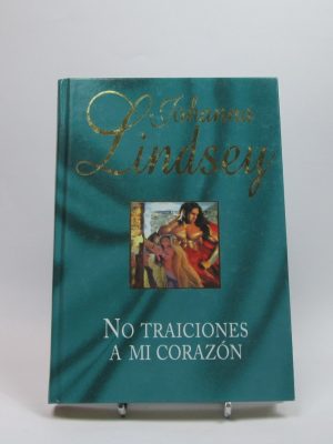 9788447328895_no-traiciones-a-mi-corazon_front-11.jpg No traiciones a mi corazón