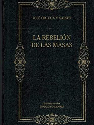 9788447331932_la-rebelion-de-las-masas_front-1.jpg La rebelión de las masas