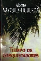 9788447335329_tiempo-de-conquistadores_front-2.jpg Tiempo de conquistadores
