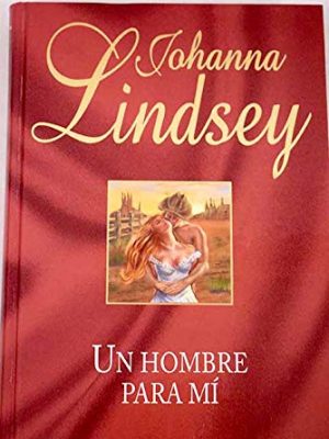 9788447337415_un-hombre-para-mi_front-3.jpg Un hombre para mi