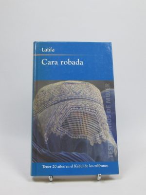 9788447339327_cara-robada-tener-20-anos-en-el-kabul-de-los-talibanes_front-5.jpg Cara robada. tener 20 años en el kabul de los talibanes