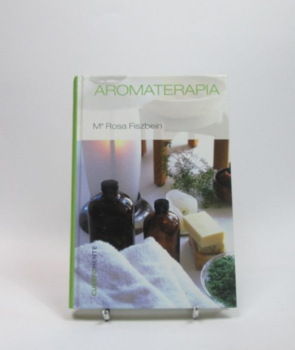 9788447348701_aromaterapia_front-19.jpg Aromaterapia