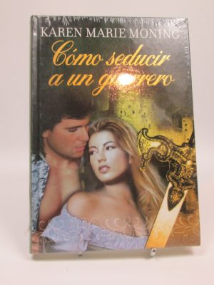 Como seducir a un guerrero