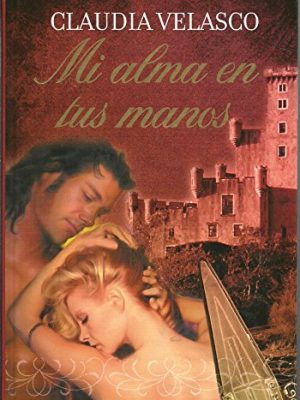 9788447370900_mi-alma-en-tus-manos_front-1.jpg Mi alma en tus manos